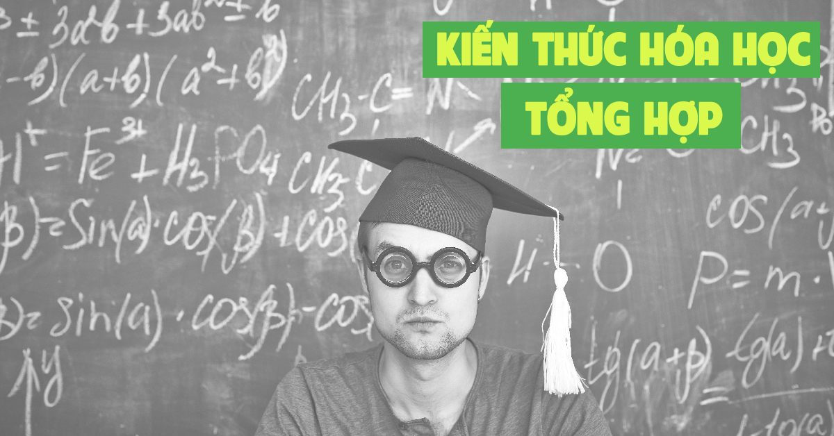 kien-thuc-hoa-hoc-tong-hop